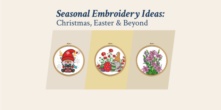 Seasonal Embroidery Ideas