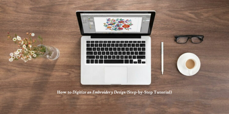 How to Digitize an Embroidery Design (Step-by-Step Tutorial)